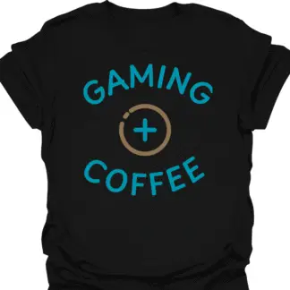 Gaming + Coffee T-shirt