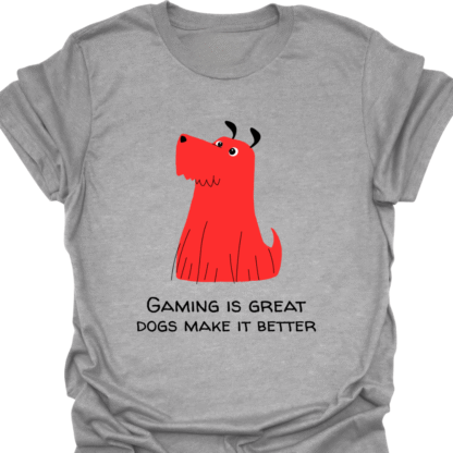 Gaming Is Great Dogs Make It Better T-shirt - Image 7
