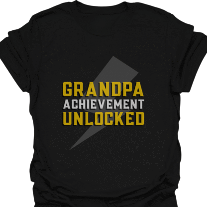 Grandpa Achievement Unlocked T-shirt