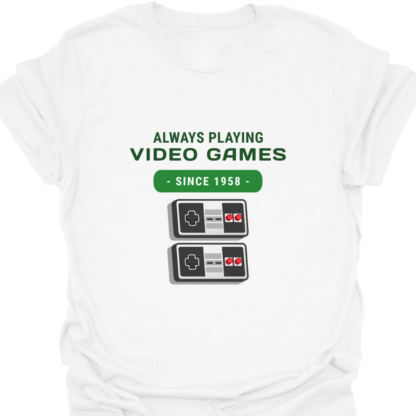 Always Playing Video Games Since 1958 T-Shirt - Image 3