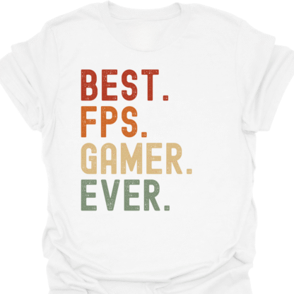 Best. FPS. Gamer. Ever. Retro T-Shirt - Image 3