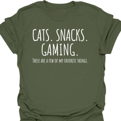Cats. Snacks. Gaming. A Few Of My Favorite Things T-Shirt - Image 7