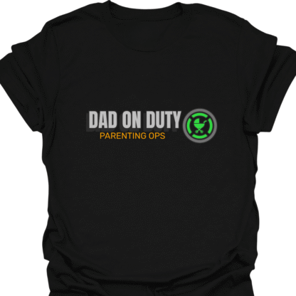 Dad On Duty Parenting Ops T-Shirt
