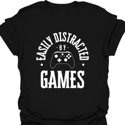 Easily Distracted By Games BW T-shirt