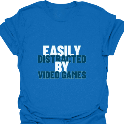 Easily Distracted By Video Games Blue T-shirt - Image 4