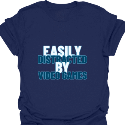Easily Distracted By Video Games Blue T-shirt - Image 5