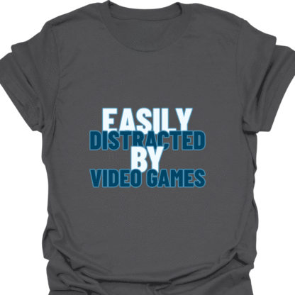 Easily Distracted By Video Games Blue T-shirt - Image 6