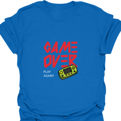 Game Over Play Again? T-Shirt - Image 4