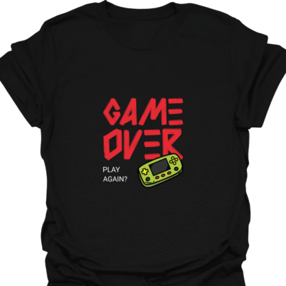 Game Over Play Again? T-Shirt
