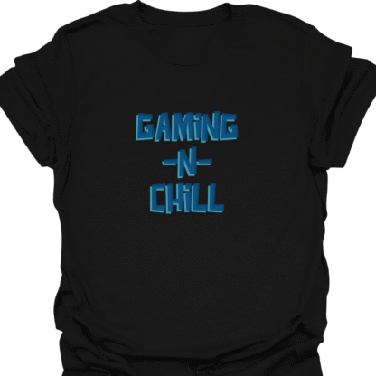 Gaming -N- Chill T-shirt - Image 7