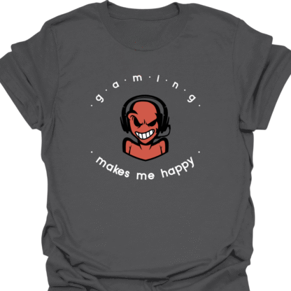 Gaming Makes Me Happy T-shirt - Image 6