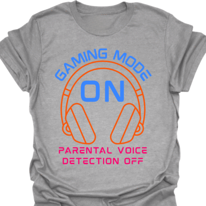 Gaming Mode ON, Parental Voice Detection Off T-Shirt - Image 2