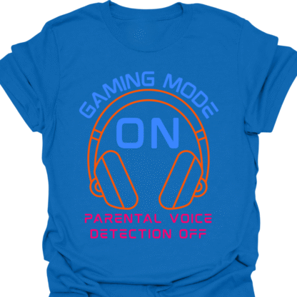 Gaming Mode ON, Parental Voice Detection Off T-Shirt - Image 4