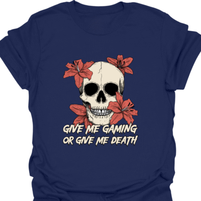 Give Me Gaming Or Give Me Death T-Shirt - Image 5