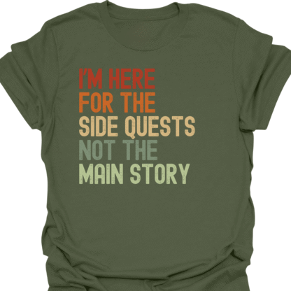 I'm Here For The Side Quests Not The Main Story Retro T-Shirt - Image 7