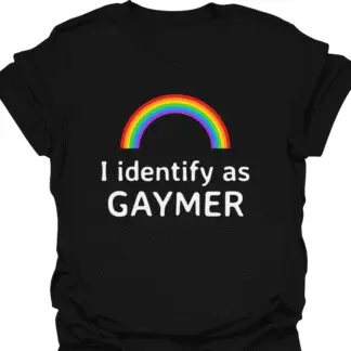 I Identify As Gaymer T-shirt