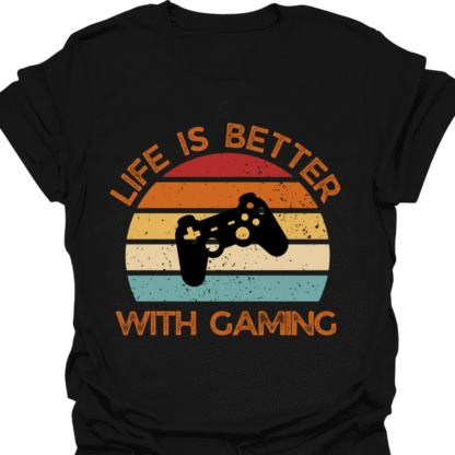 Life Is Better With Gaming Retro Sunset T-shirt