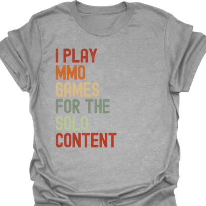 I Play MMO Games For The Solo Content Retro T-Shirt - Image 2
