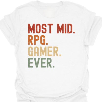 Most Mid. RPG. Gamer. Ever. Retro T-Shirt - Image 3