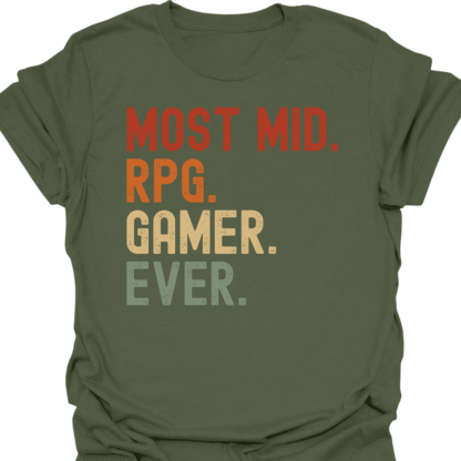 Most Mid. RPG. Gamer. Ever. Retro T-Shirt - Image 7
