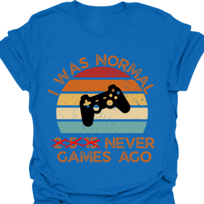 I Was Normal Never Games Ago Retro Sunset T-Shirt - Image 4
