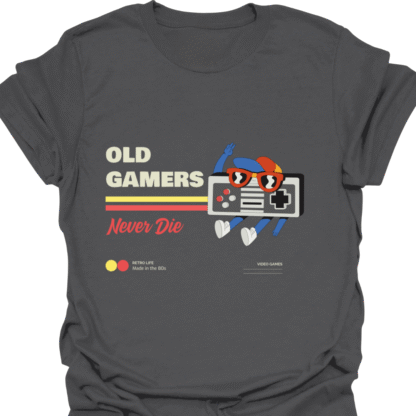Old Gamers Never Die T-shirt - Image 6