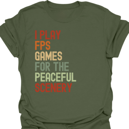 I Play FPS Games For The Peaceful Scenery Retro T-Shirt - Image 7