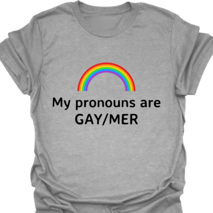 My Pronouns Are GAY/MER T-shirt - Image 2