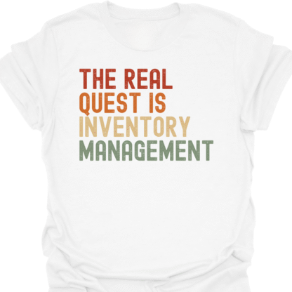 The Real Quest Is Inventory Management Retro  T-Shirt - Image 3