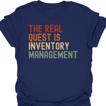 The Real Quest Is Inventory Management Retro  T-Shirt - Image 5
