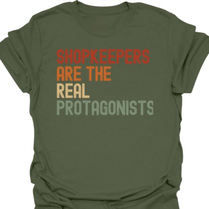 Shopkeepers Are The Real Protagonists Retro T-Shirt - Image 7