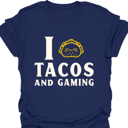 I (Taco) Tacos And Gaming T-shirt - Image 6