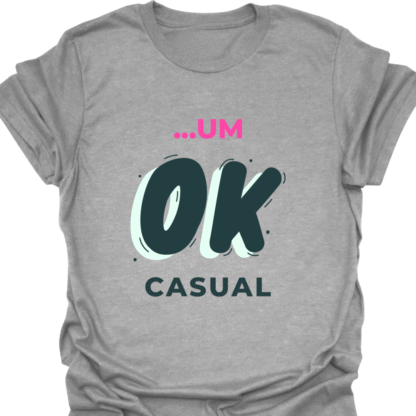 ...Um Ok Casual T-shirt - Image 2