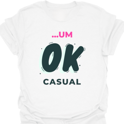 ...Um Ok Casual T-shirt - Image 3