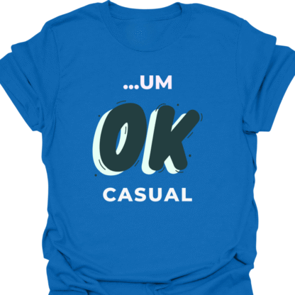 ...Um Ok Casual T-shirt - Image 4