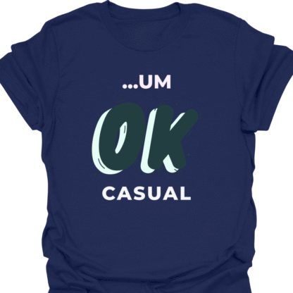 ...Um Ok Casual T-shirt - Image 5