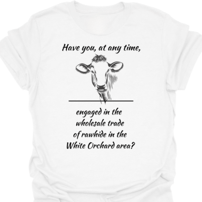Engaged In Wholesale Rawhide Trade White Orchard T-shirt - Image 3
