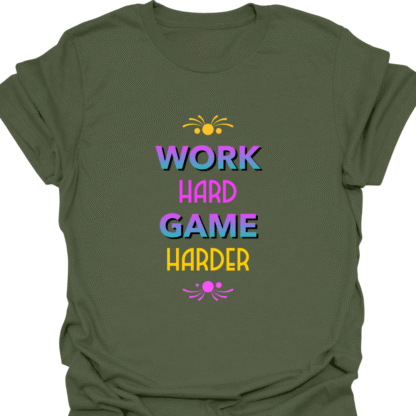 Work Hard Game Harder T-shirt - Image 7
