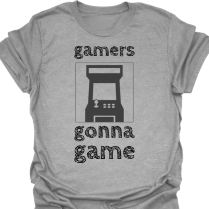 Gamers Gonna Game T-shirt - Image 2