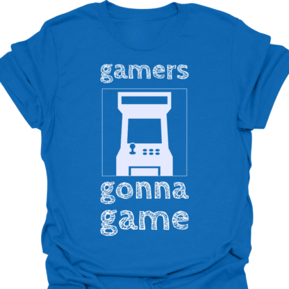 Gamers Gonna Game T-shirt - Image 4