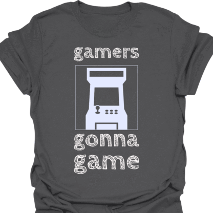 Gamers Gonna Game T-shirt - Image 6