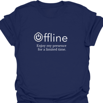 Offline Enjoy My Presence For A Limited Time T-shirt - Image 5