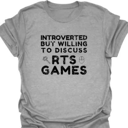 Introverted But Willing To Discuss RTS Games Grunge T-Shirt - Image 15