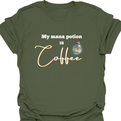 My Mana Potion Is Coffee T-shirt - Image 7