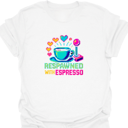 Respawned With Espresso Pixel Hearts T-Shirt - Image 3