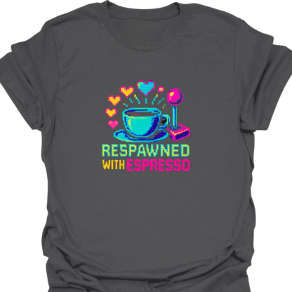 Respawned With Espresso Pixel Hearts T-Shirt - Image 6