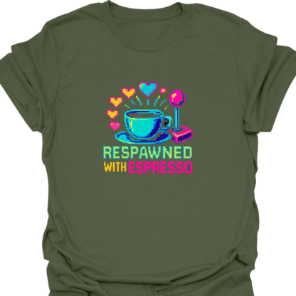 Respawned With Espresso Pixel Hearts T-Shirt - Image 7