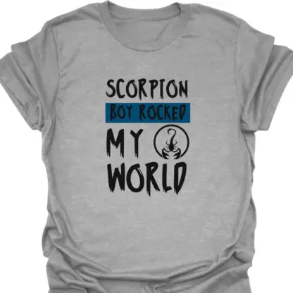 Scorpion Boy Rocked My World T-Shirt - Image 9