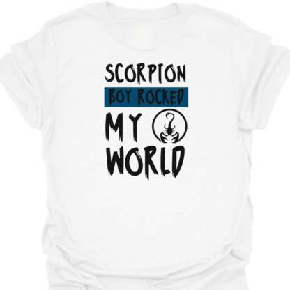 Scorpion Boy Rocked My World T-Shirt - Image 10