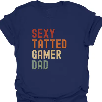 Sexy Tatted Gamer Dad Retro T-Shirt - Image 12